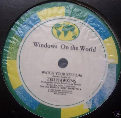 

12inch Record TED HAWKINS Watch Your Step WOW5712 Windows On The 1986 UK SoulFunk Used