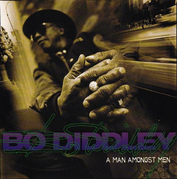 

CD BO DIDDLEY - A Man Amongst Men 0630148172 EastWest 1996 Europe Blues Used