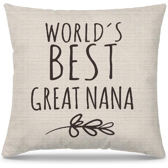 Great Nana Gifts Pillow Covers 18x18, Best GG Gift for Mother s Day Birthday, World s Best Great Nana Decorative Throw Pillow Cover for Home Bedroom
