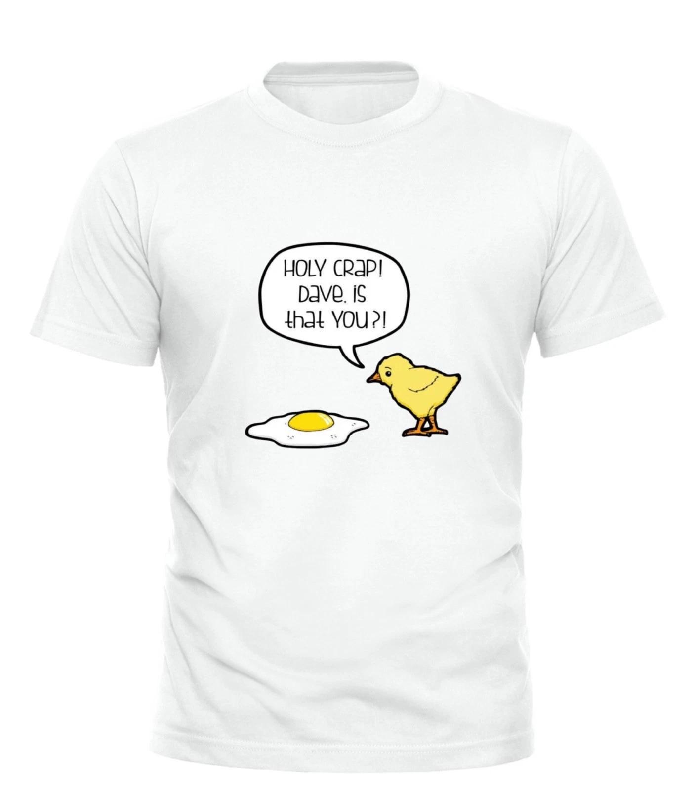 Holy Crap! Dave Is That You T-SHIRT Chicken Tee Top funny gift all sizes unisex S