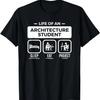 Lustiges Leben eines Architekturstudenten T-Shirt T-Shirt
