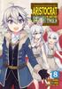 Chronicles of an Aristocrat Reborn In Another World Manga Vol. 8 by Yashu Paperback Book 9781685795511