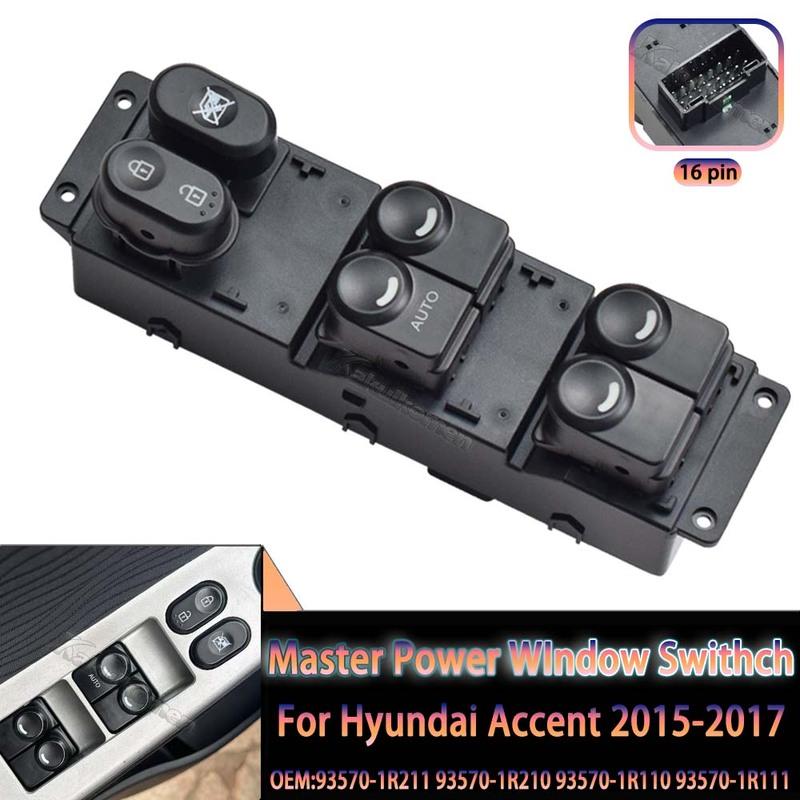 High Quality 93570-1R211 Front Left Driver Side Electric Master Window Switch 935701R211 For 2015- 2017 Hyundai Accent