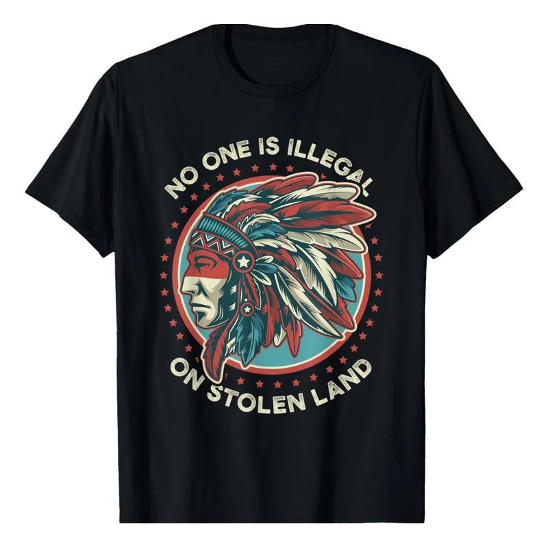 Camiseta Nadie Es Ilegal En Tierras Robadas S