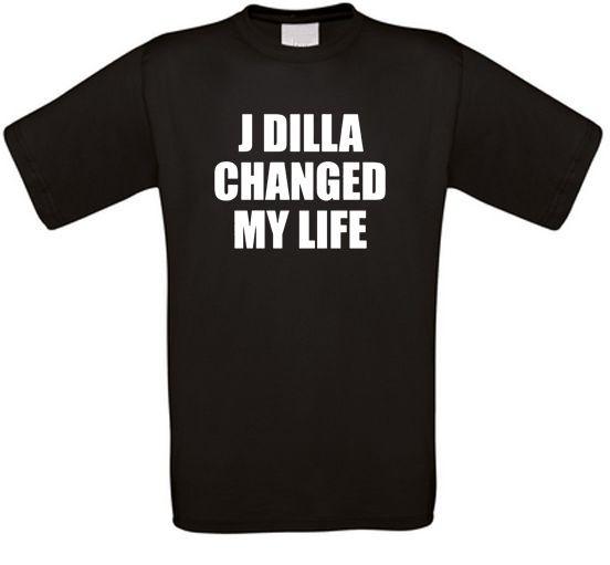 J Dilla Changed My Life Jay Dee Rap Hip Hop T-Shirt XL