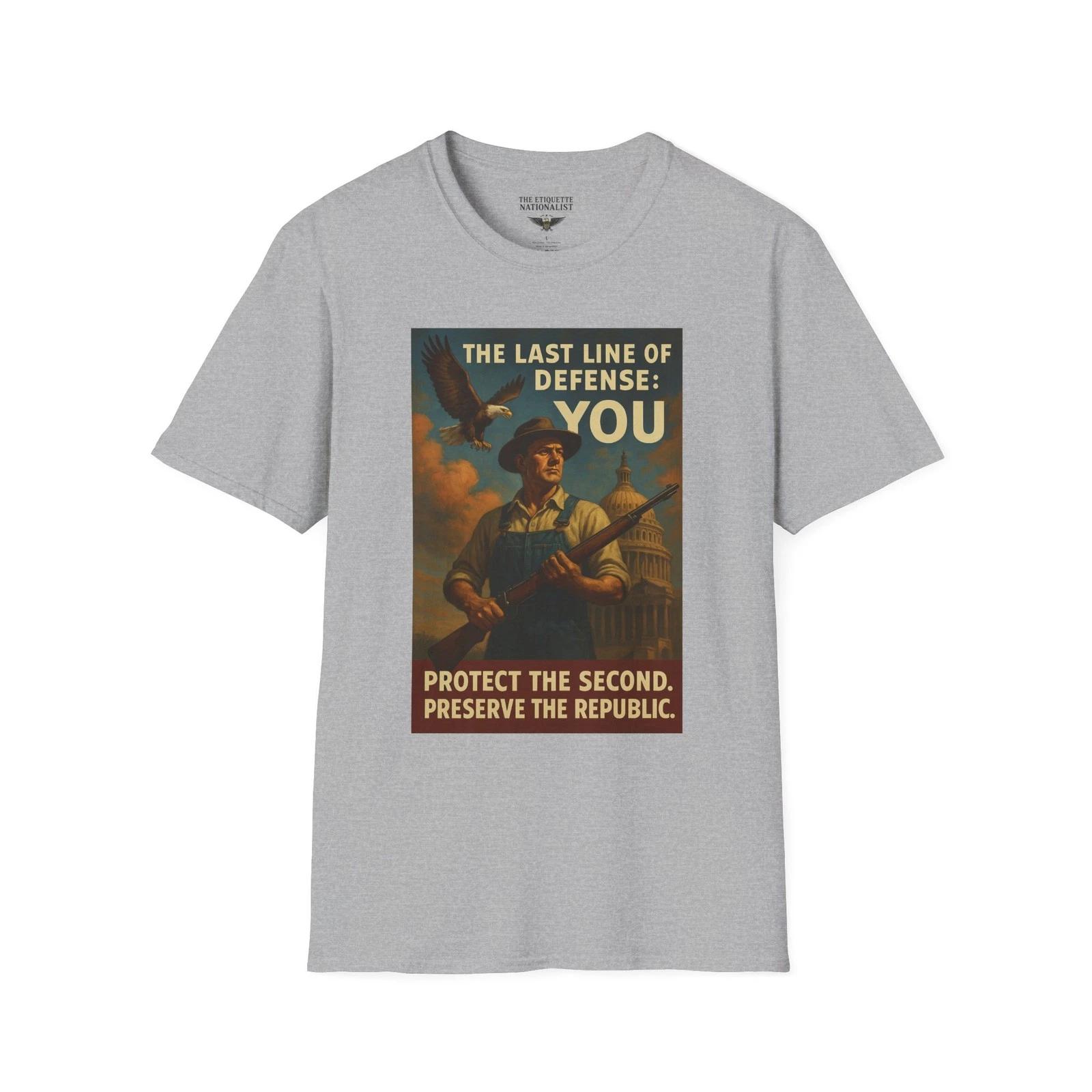 

Last Line of Defense, Protect the Second, 2A Rights Graphic Tee, PatrioT shirt L