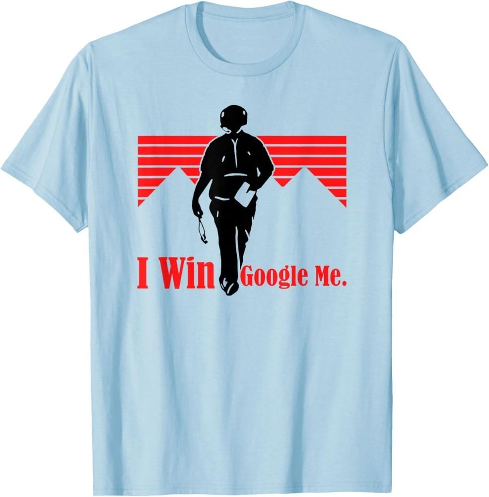 I Win Google Me Motivational Retro Silhouette Shirt T-Shirt M