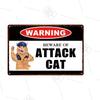 Pet Shop Warning Sign Beware of The Attack Cat Metal Sign Animals Tin Plate Pet Shop Wall Sticker Decoration Vintage Home Decor