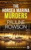 Kniha THE HORSEA MARINA MURDERS a Gripping Crime Thriller Full of Twists : 3