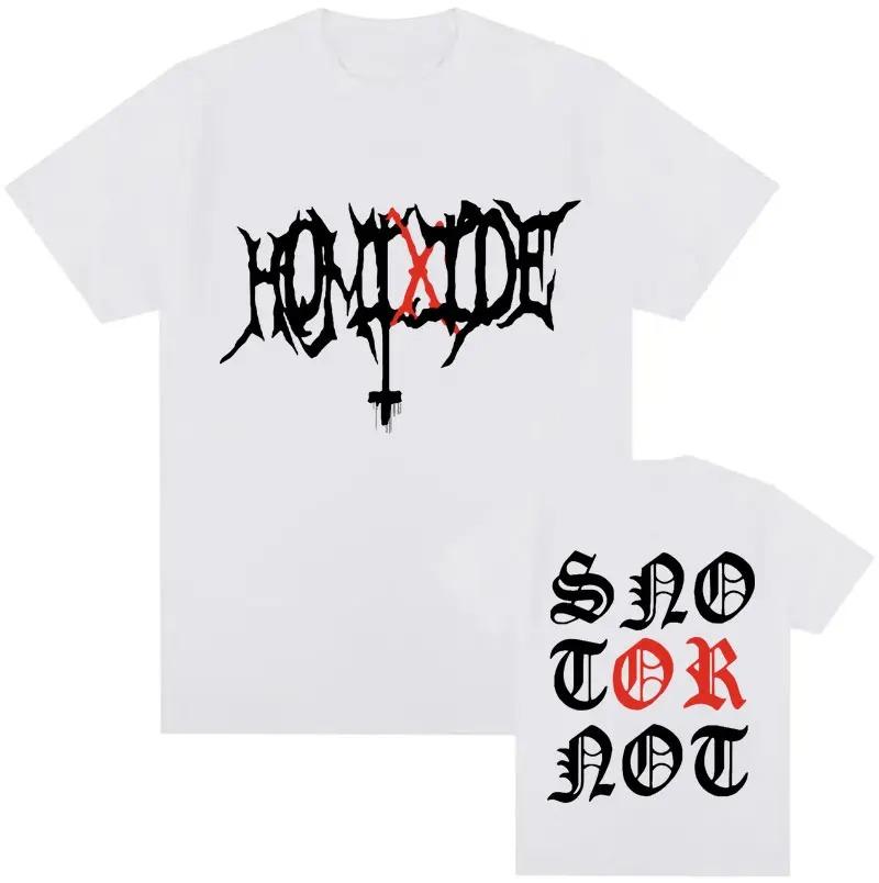 HOMIXIDE Gang Snot or Not Grafisks apdruks T-krekls Vīriešu Sieviešu Hiphopa Repa Harajuku T-krekls Mode Liels T-krekls Ielu apģērbs