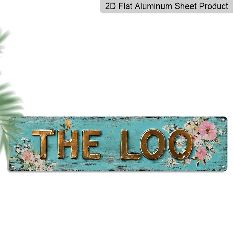 

2D Flat - 1pc Rustic The Loo Aluminum Decorative Sign, 15.7×3.94 Inch Vintage Floral Wall Hanging Decor for Bathroom, Farmhouse, Restroom 40cm x 10cm