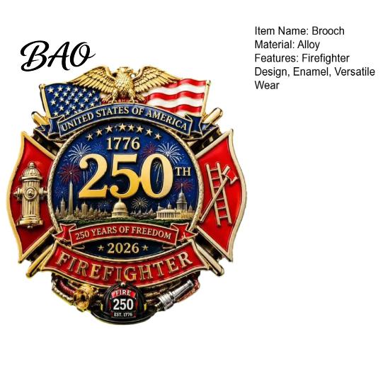 Firefighter Gift Commemorative Enamel Brooch Pin, US 250th Anniversary Patriotic Badge Pin Badge, Symbol Jewelry for Jackets Hats Uniforms Tribute