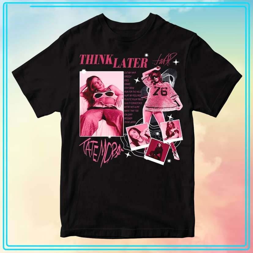 The Think Later Album Tate McRae T-shirt Vintage Style Unisex Cotton S-5XL BT675 Unisex T-Shirt M