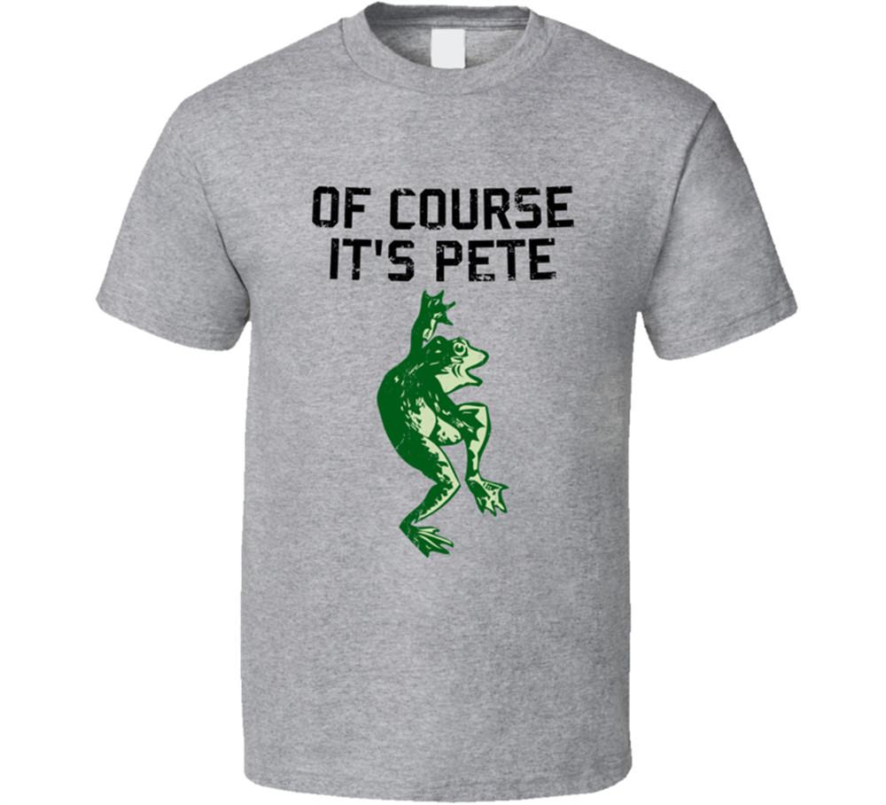 It s Pete Of Course Oh Brother Where Art Thou Movie Funny T Shirt Tee Gift New L