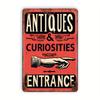 Vintage Antiques  Curiosities Entrance Metal Tin Sign  Set of 1 Waterproof and Dustproof Wall Art for Home Porch Shop Front