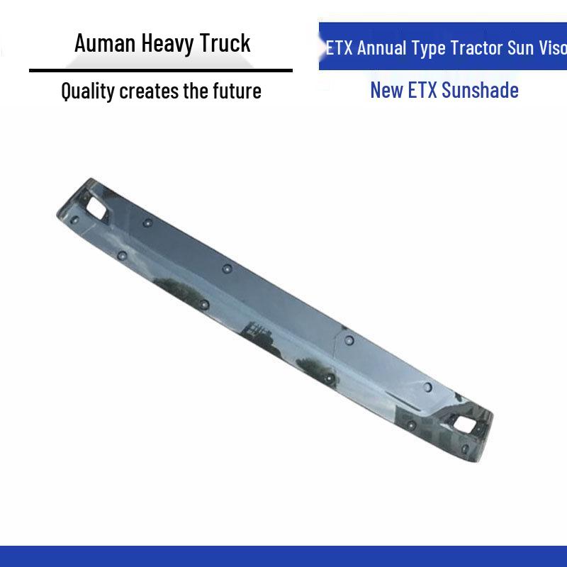 Sun Visor Deflector for Foton Auman ETX Tractor Models Standard