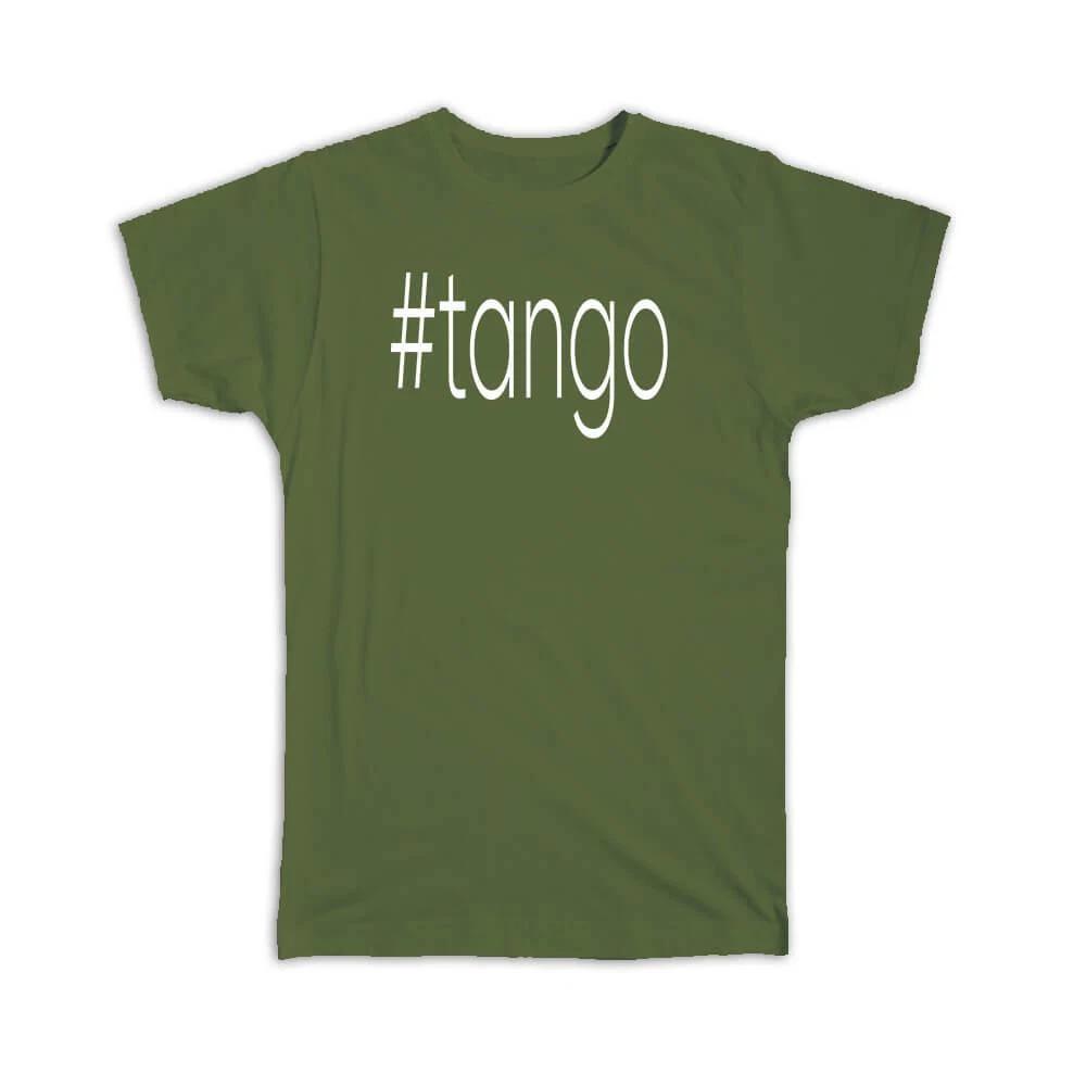 Gift T-Shirt : Hashtag Tango Hash Tag Social Media