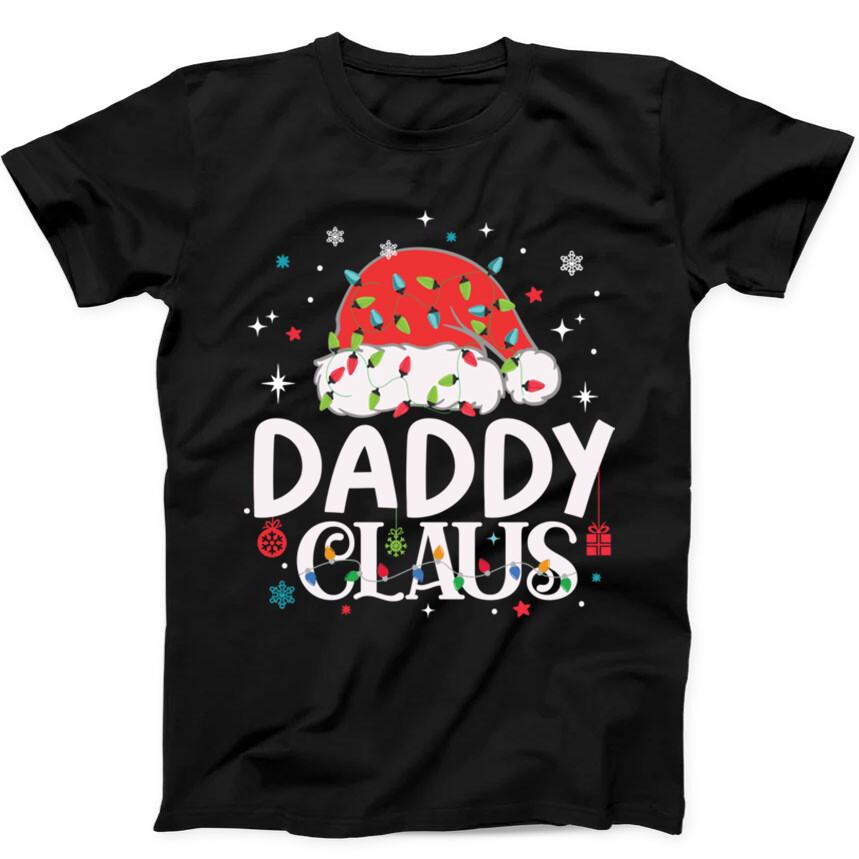 Christmas Daddy Claus Santa Present Father Funny Gift Tee Black T Shirt 135