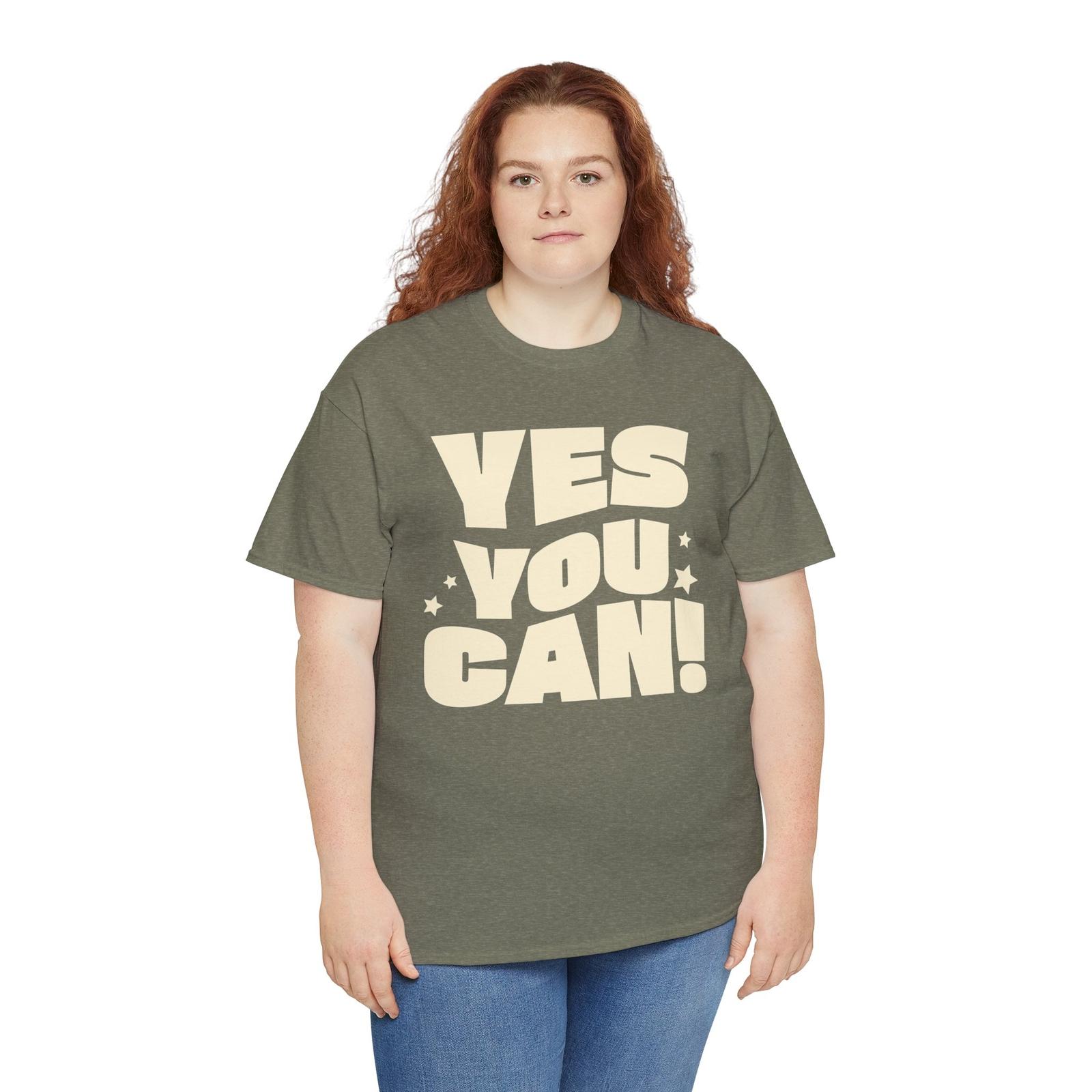 Yes You Can Unisex Tee Positive Tshirt Motivational Cotton Unisex Inspirational XXXXL