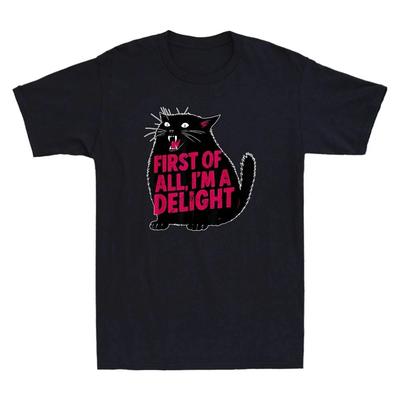First of All I’m a Delight Funny Black Cat Men’s T-Shirt