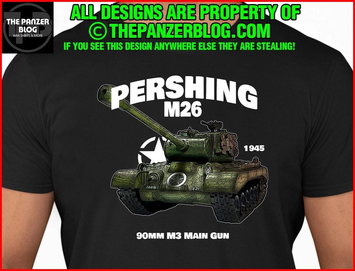 

M26 Pershing T-Shirt WWII US Army Tank M