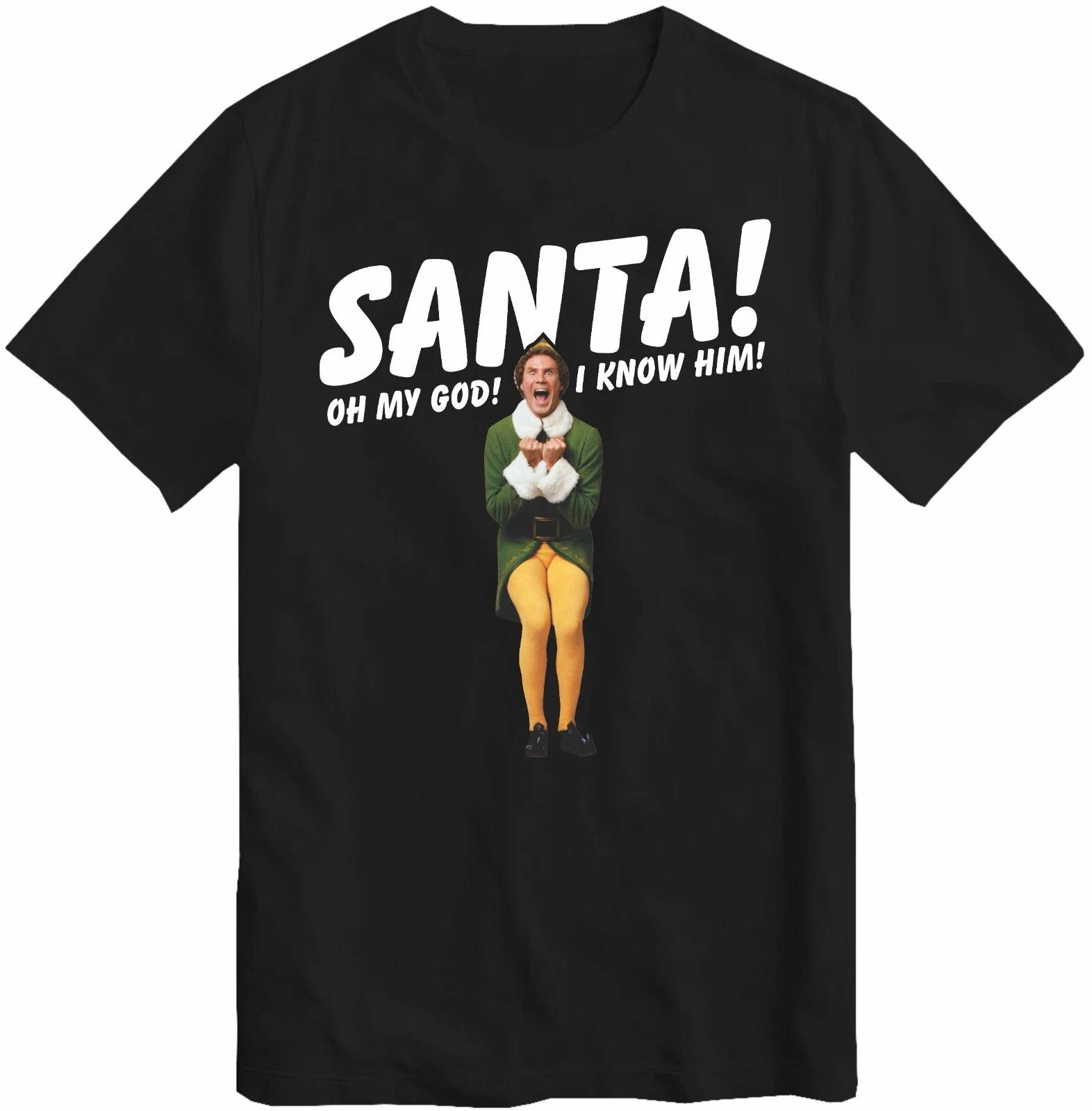Santa! I Know HIM! T-Shirt Funny Buddy The Elf Christmas Kids Gift Present 110