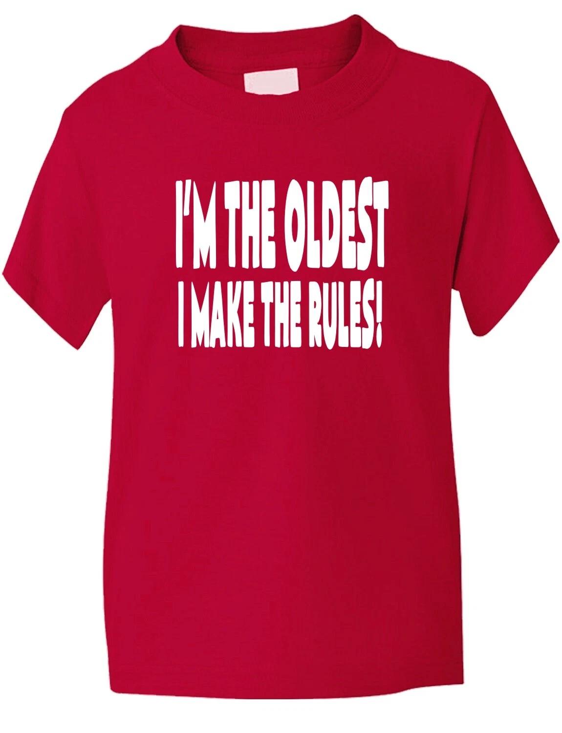 I m The Oldest One Funny Boys Girls Kids T shirt Age 1-13 M
