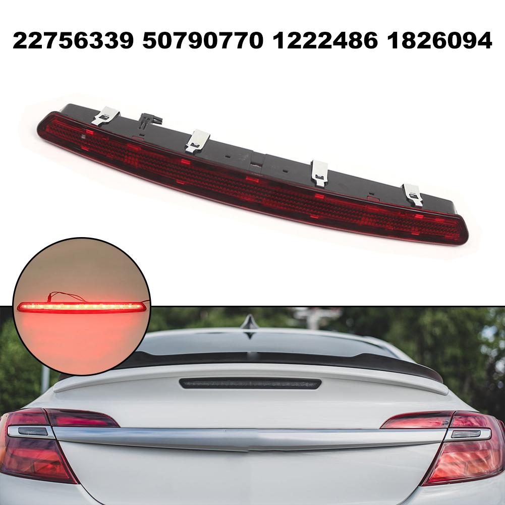 For Vauxhall Insignia Third Brake Light Rear Lamp ABS PC Material Rear Installation Wear Resistant For Vauxhall Insignia 2013-17