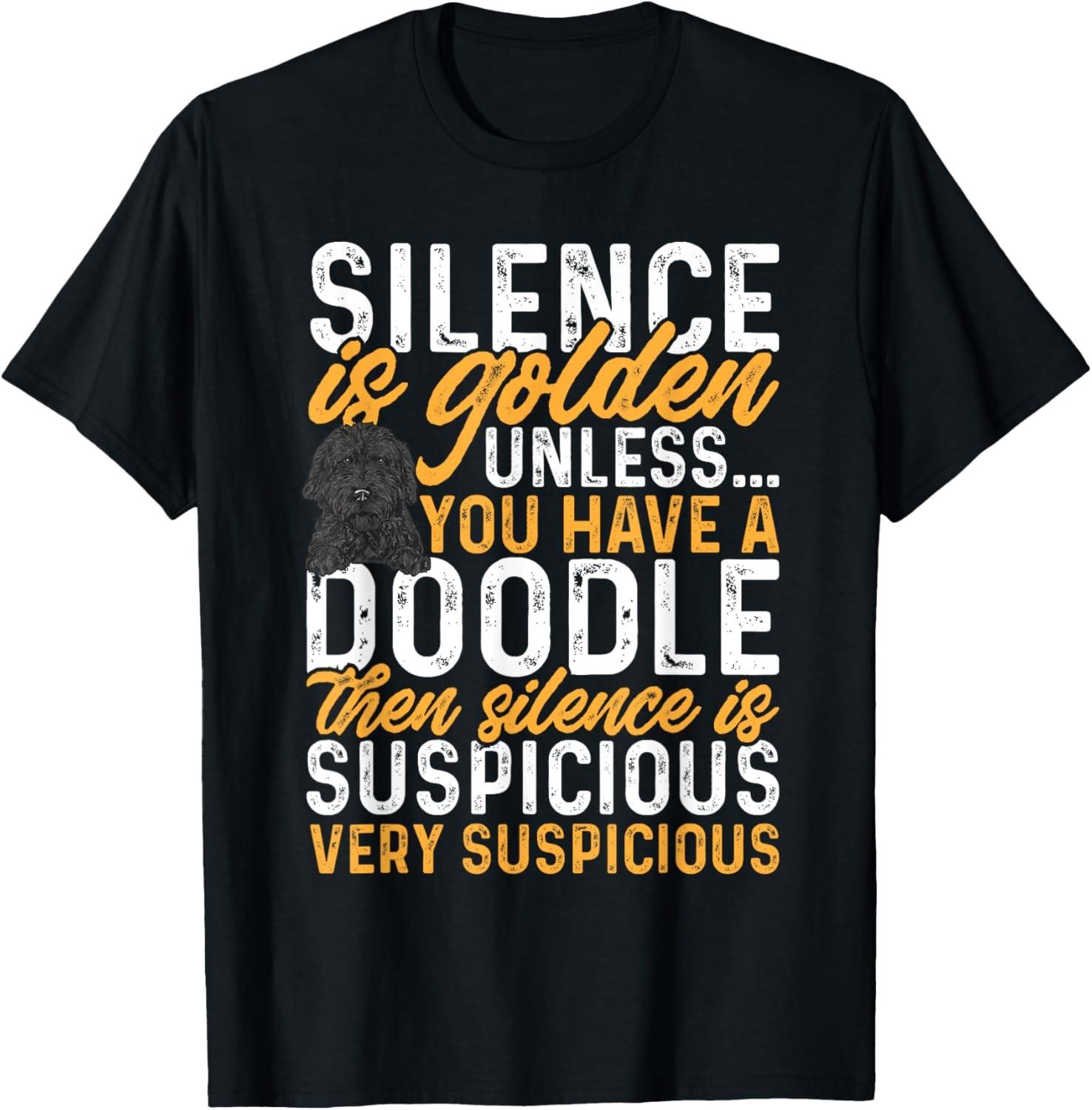 Black Goldendoodle Silence Is Golden Dood Doodle T-Shirt S разноцветный