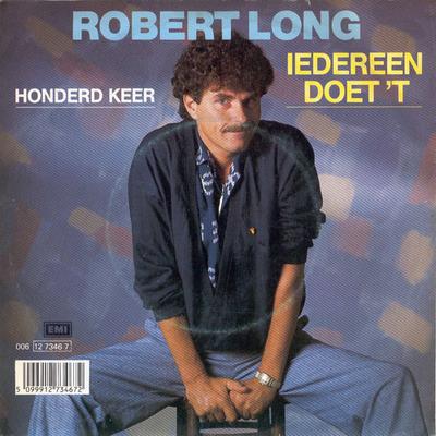 7inch Record ROBERT LONG  Iedereen Doet T 1A0061273467 EMI 1986 Netherland Pop Used