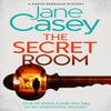The Secret Room by Jane Casey Paperback Book 9780008702298