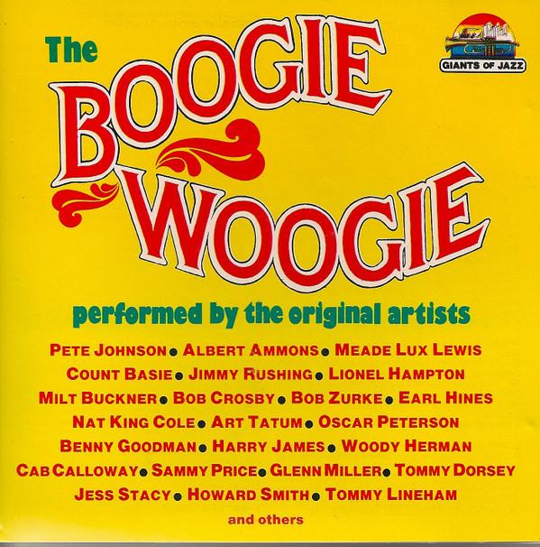 

CD BOOGIE WOOGIE 46- - The Boogie Woogie CD53003 Giants Of Jazz 1988 Japan Jazz Used