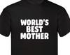 World's Best Mother Mama T-Shirt Gift For Mummy Shirt, Mother's Day Gift For Mom Life Shirt Birthday Family Presents Xmas Gift Tee Tops