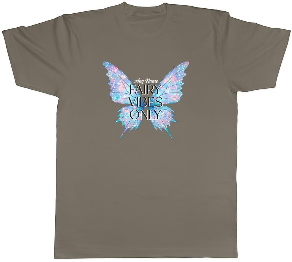 Personalised Any Name Fairy Vibes Only Fantasy Unisexs TShirt Tee Gift Top