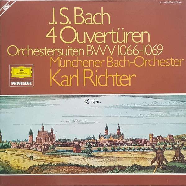 

LP Record JOHANN SEBASTIAN BACH - 4 Ouvertüren Orchestersuiten - BWV 2726081 Deutsche Grammo Germany Classical Used