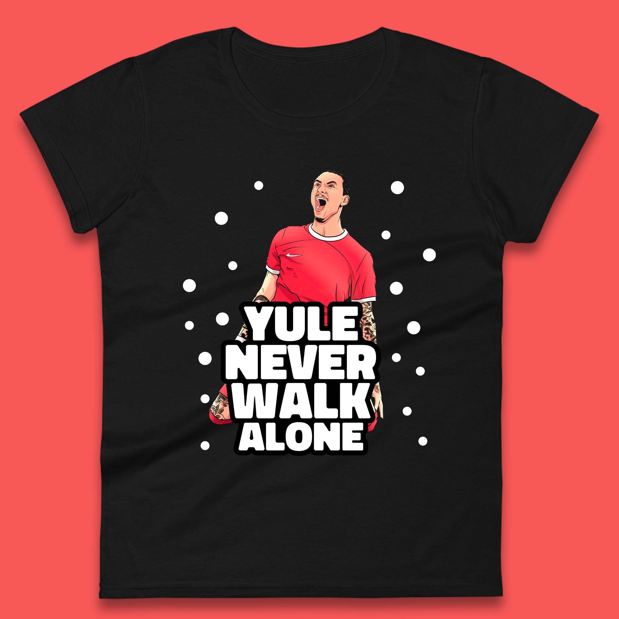 Yule Never Walk Alone Footballer Christmas Womens T-Shirt Mens Tops Tees Unisex S