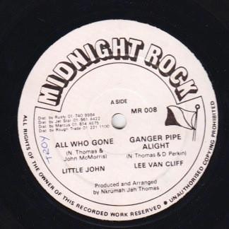 

12inch Record LITTLE JOHN LEE VAN CLEEF All Who Gone MR008 Midnight Rock 1982 UK Reggae Ska Dub Used