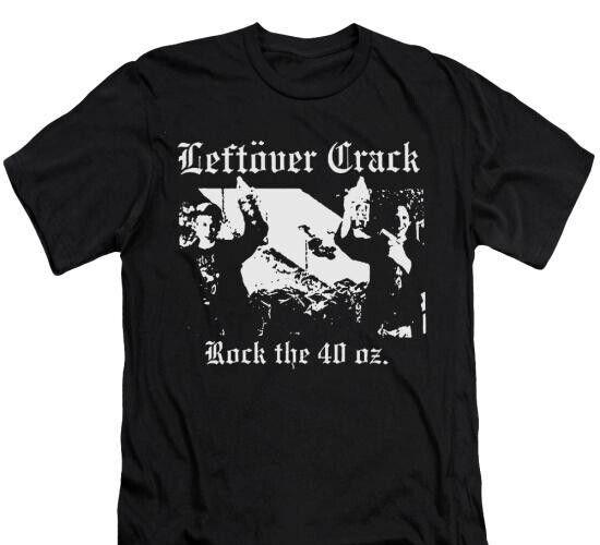 

Leftover Crack - Rock the 40 oz. T-Shirt, Rock Punk Metal Gothic , Unisex tee L