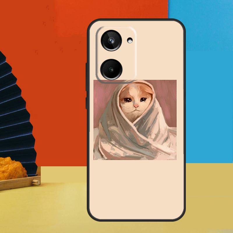 Crying Cat Memes For Realme 11 9 10 12 Pro Plus C55 C53 C51 C33 C31 C30 C25s C21Y C15 C11 GT3 GT Neo 5 Case