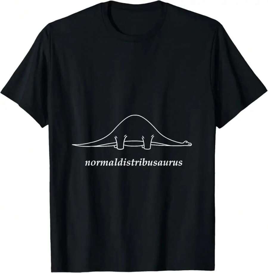 Math Statistics Normal Distribution Dinosaur Geek Tshirt Print Original Design Gifts T Shirts Funny Shirt Camiseta Hombre S
