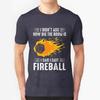 I Cast Fireball Streetwear Funny Black Clothing Mens T shirt Tops Tees Dnd Dragon Dice Rpg Tabletop