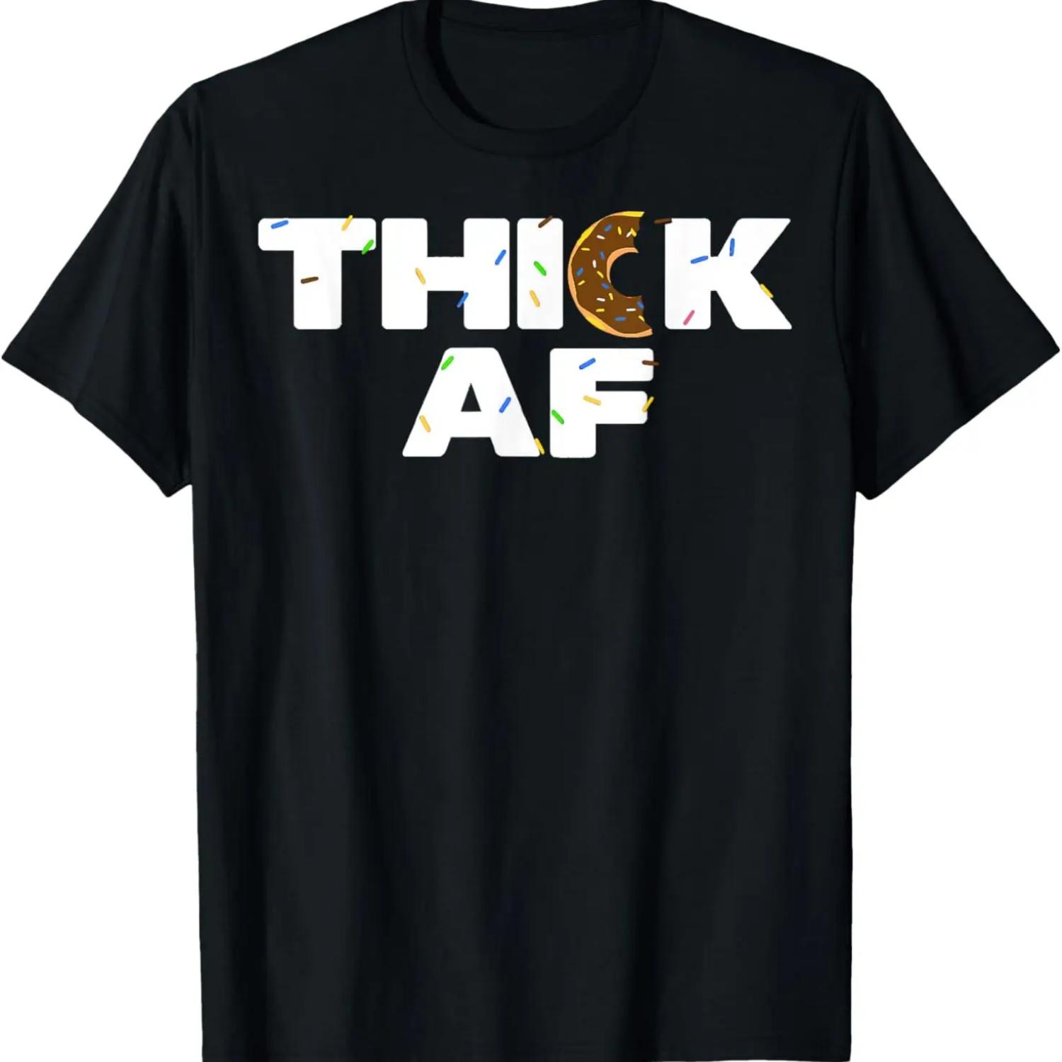 

Thick AF Funny Donut Fitness Weightlifting T-Shirt XXXXXL чёрный