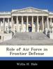 Kniha Role of Air Force In Frontier Defense