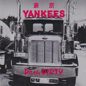 

CD TOKYO YANKEES Do The Dirty ECX006 Extasy 1991 Japan Japanese PopRock Used