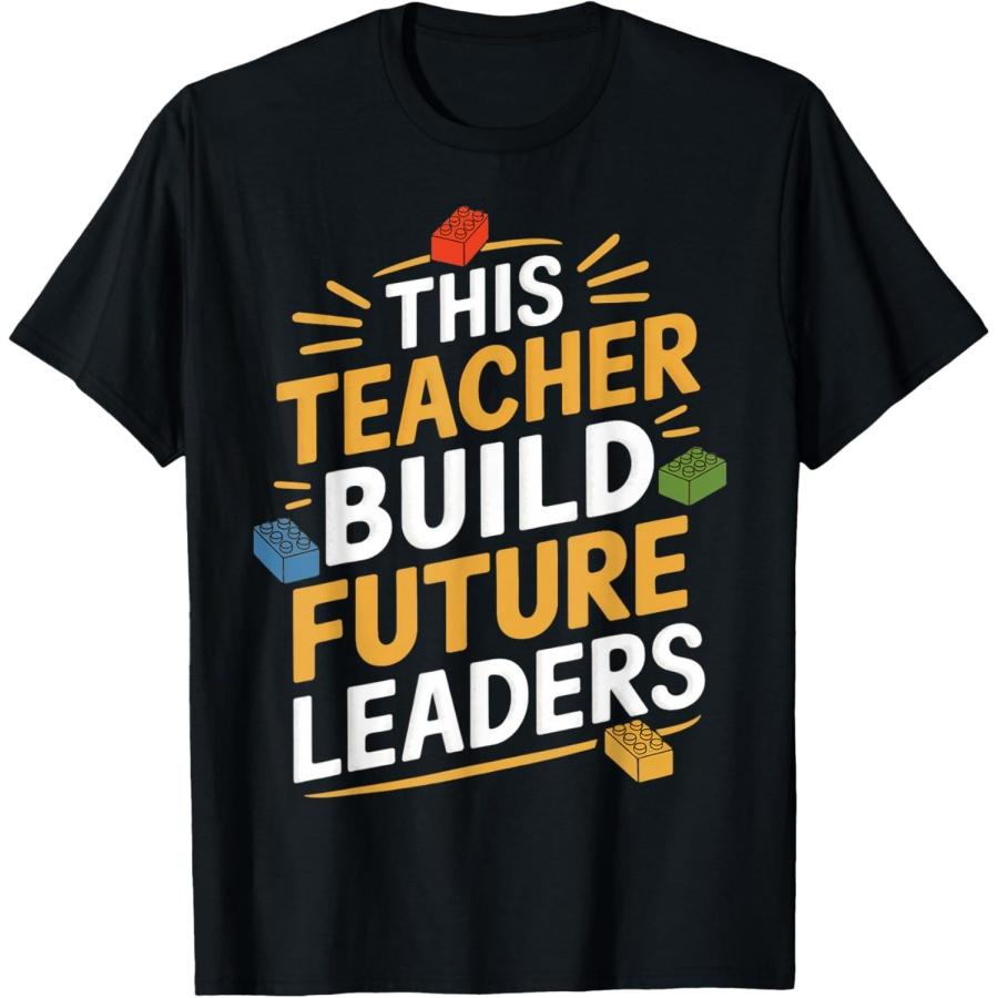 

Future Leaders Teacher Brick Builder Bricks Building Blocks T-Shirt XXXXXL чёрный