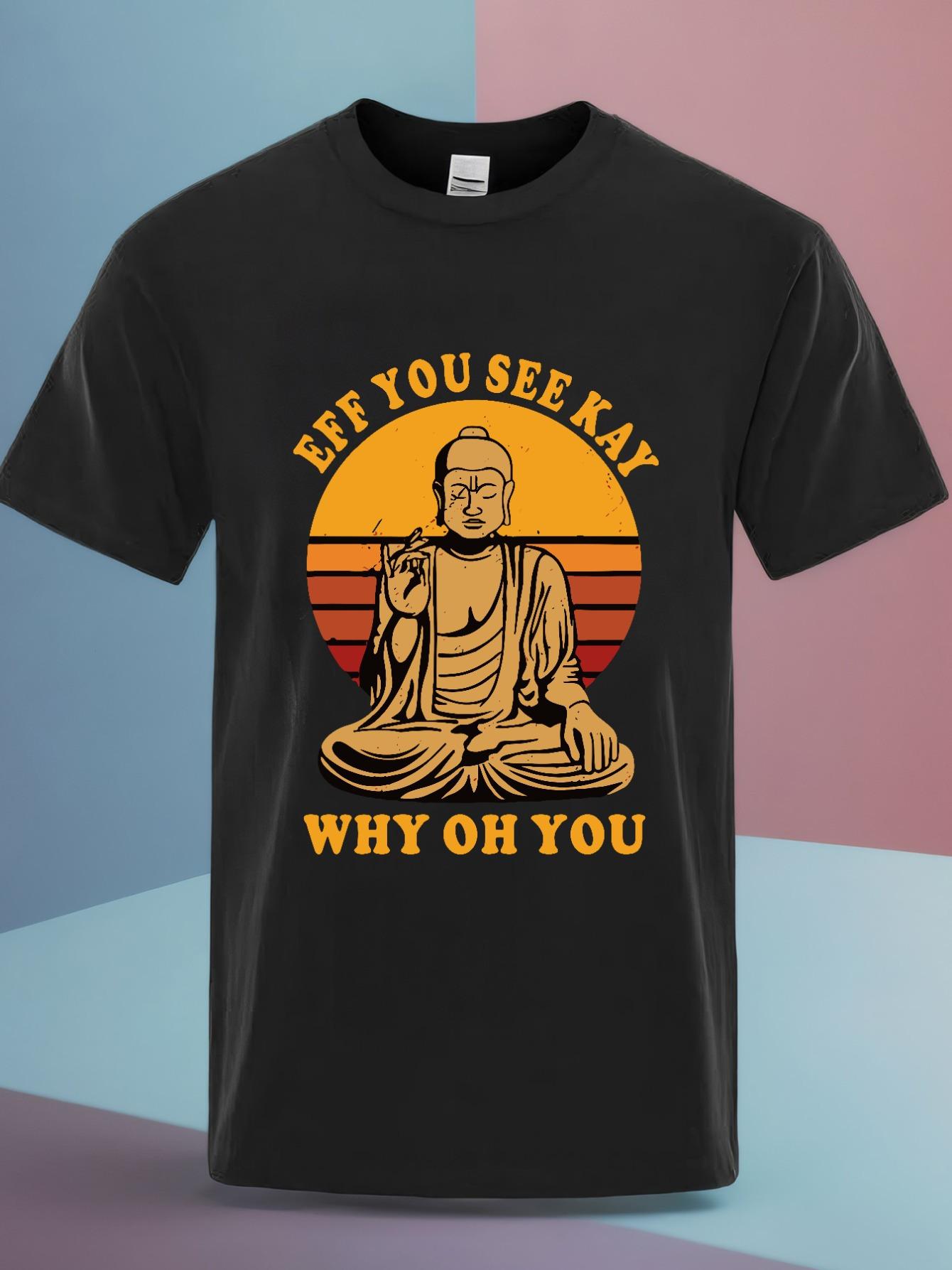 

Vintage T-shirt - Black Retro Tee with Buddha Meditation Graphic & Funny Eff You See Kay Why Oh You Phonetic Design - Heavyweight 100% Cotton XL
