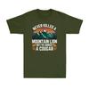 Never Killed A Mountain Lion But I Have Choked A Cougar Vintage Unisexs Tshirt