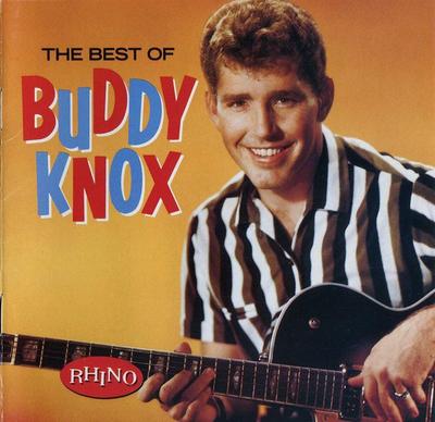 CD BUDDY KNOX - The Best Of Buddy Knox  R270964 Rhino Records 1990 US Rock Used