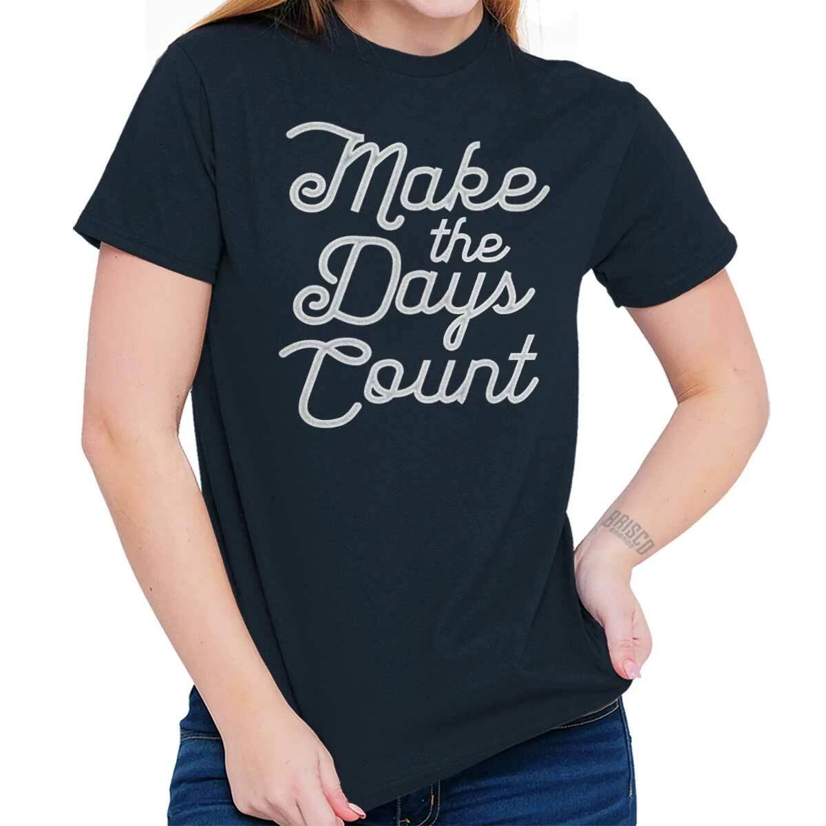 Make The Days Count Workout Fitness Gym Gift Womens Graphic Crewneck T Shirt Tee XXL