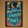 Vintage Tin Metal Sign Floral Starry Moon Mindful Energy Quote 8x12 Inch Wall Art